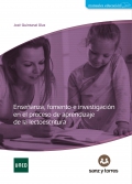 Enseñanza, fomento e investigación en el proceso de aprendizaje de la lectoescritura