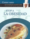 Stop a la obesidad. Comer sano.