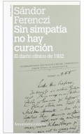 Sin simpata no hay curacin. El diario clnico de 1932