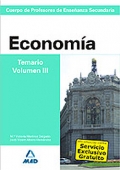 Economía. Temario. Volumen III. Cuerpo de Profesores de Enseñanza Secundaria.