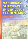 Maniobras de rescate en vehculos accidentados