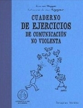 Cuaderno de ejercicios de comunicacin no violenta