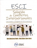 ESCI. Solución de conflictos Interpersonales. Cuestionario y Programa de Entrenamiento