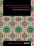 Ense�ar y aprender gram�tica en entornos multiling�es