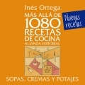 Ms all de 1080 recetas de cocina. Sopas, cremas y potajes. Nuevas recetas.