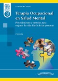 Terapia ocupacional en salud mental. Procedimientos y m�todos para mejorar la vida diaria de las personas (con versi�n digital)
