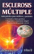 Esclerosis múltiple. Guía práctica para médicos y pacientes.