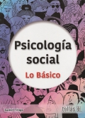 Psicología social. Lo básico