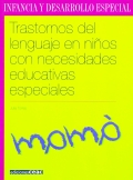 Trastornos del lenguaje en ni�os con necesidades educativas especiales