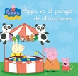 Peppa va al parque de atracciones (Peppa pig núm. 17).
