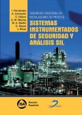 Seguridad funcional en instalaciones de proceso: sistemas instrumentados de seguridad y anlisis SIL.