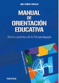 Manual de orientación educativa. Teoría y práctica de la psicopedagogía