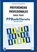 PPB. Manual Técnico de Preferencias Profesionales Bachillerato.