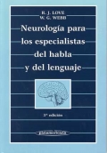 Neurologa para los especialistas del habla y del lenguaje.