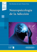 Neuropsicología de la adicción (con versión digital)