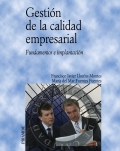 Gestin de la calidad empresarial. Fundamentos e implantacin.