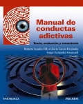 Manual de conductas adictivas. Teoría, evaluación y tratamiento