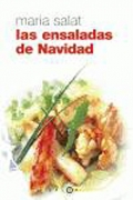 Las ensaladas de Navidad.