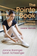 The Pointe Book: Shoes, Training, Technique. Fourth Edition