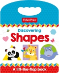 Discovering Shapes. A lift-the-flap book