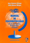 Manual de psicomotricidad (Teora, exploracin, programacin y prctica)