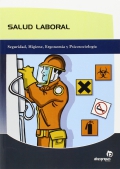 Salud Laboral. Seguridad, Higiene, Ergonoma y Psicosociologa