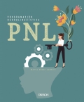 PNL Programación Neurolingüística
