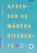 Aprender de manera diferente. Gua prctica sobre las dificultades de aprendizaje