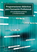 Programaciones didcticas para Formacin Profesional: una propuesta prctica y fundamentada