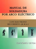 Manual de soldadura por arco elctrico. Con electrodo recubierto ( M.M.A ).
