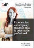 Experiencias, estrategias y recursos para la orientaci�n profesional