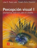 Percepcin visual I. Elementos tericos para el diseo.