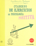 Cuaderno de ejercicios de psicología positiva