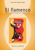 El flamenco. Una alternativa musical