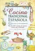 Cocina tradicional espaola.Ms de 250 recetas de nuestra cocina ms tradicional. Arroces, carnes, pescados, postres...