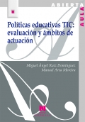 Polticas educativas TIC: evaluacin y mbitos de actuacin
