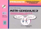 Meta-lenguaje 2. Proesmeta. Programa de estrategias metacognitivas para el aprendizaje.