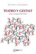 Teatro y gestalt. Una conjuncin feliz