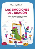 Las emociones del dragn. Taller de educacin emocional para adolescentes