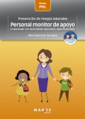 Prevención de riesgos laborales: Personal monitor de apoyo al alumnado con necesidades educativas específicas (NEE)