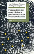 Neuropsicologa: casos clnicos y pruebas razonadas de autoevaluacin.