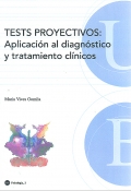 Tests proyectivos: aplicación al diagnóstico y tratamiento clínicos.