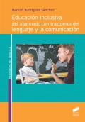 Educación inclusiva del alumnado con trastornos del lenguaje y la comunicación
