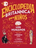 Enciclopedia britannica para ni�os. Los humanos