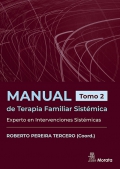 Manual de terapia familiar sistmica. Experto en intervenciones sistmicas. Tomo 2