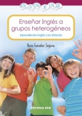 Enseñar inglés a grupos heterogéneos. Aprendiendo inglés con historias