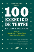 100 exercicis de teatre en cerca d'alumne