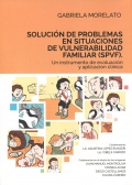 Solución de problemas en situaciones de vulnerabilidad familiar (SPVF). Un instrumento de evaluación y aplicación clínica