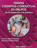 Terapia cognitivo-conductual en grupos. De la evidencia a la prctica