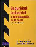 Seguridad industrial y administracin de la salud